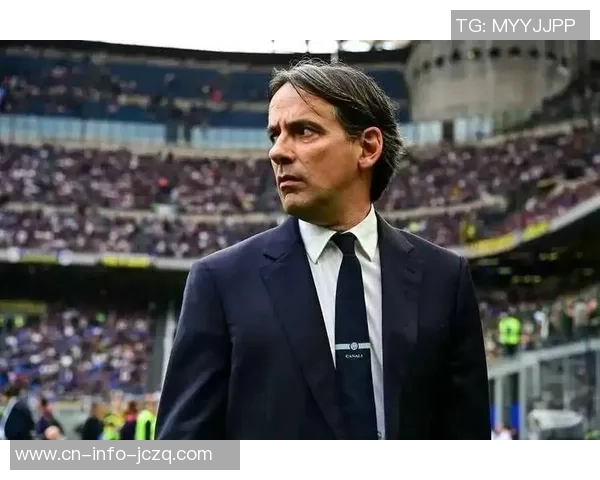 国米决心重建放弃29岁后卫全力追逐两大新星因扎吉推行年轻化战略